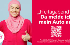 Besonderes Serviceangebot plus Unterhaltung am 5. Mai in Rüsselsheim: Lange Nacht der Zulassung