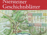 Niersteins historische Schätze entdecken Erhältlich >>> Die 29. Ausgabe der Niersteiner Geschichtsblätter erschienen