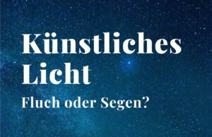 Vortrag über Lichtverschmutzung und Artenschutz
